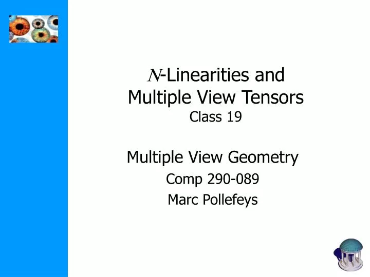 n linearities and multiple view tensors class 19