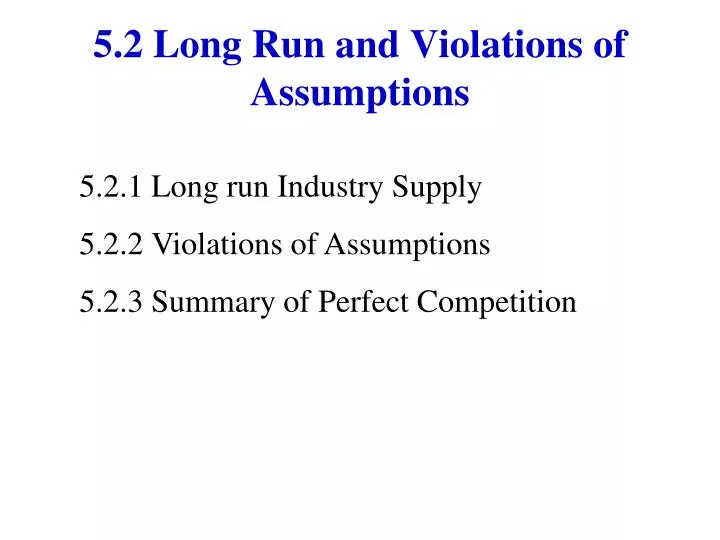5 2 long run and violations of assumptions