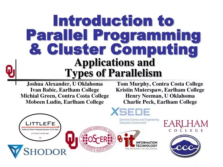 introduction to parallel programming cluster computing applications and types of parallelism