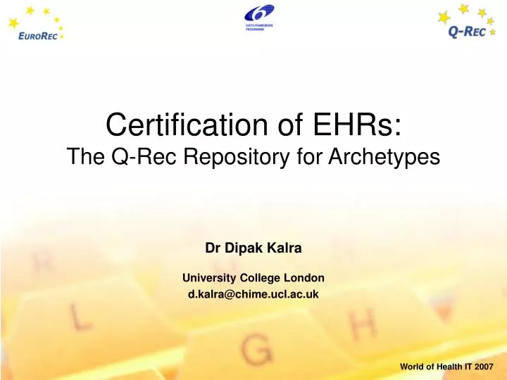 certification of ehrs the q rec repository for archetypes