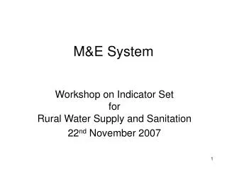 M&amp;E System