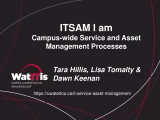 ITSAM I am Campus-wide Service and Asset Management Processes