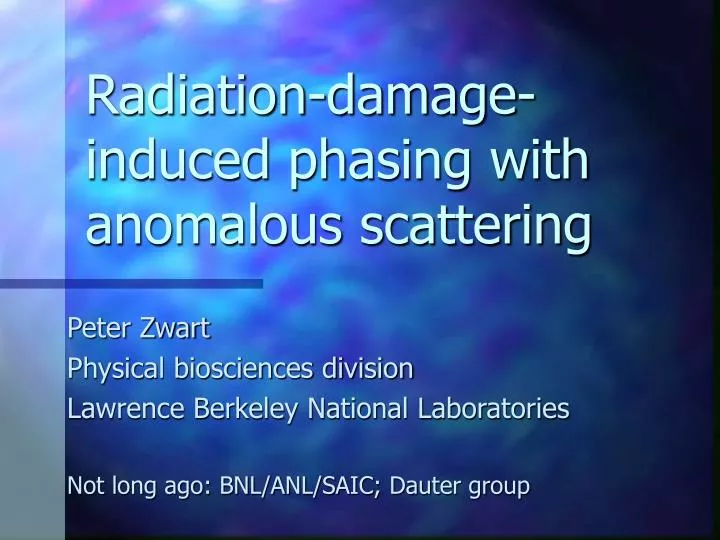 radiation damage induced phasing with anomalous scattering