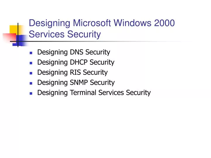 designing microsoft windows 2000 services security