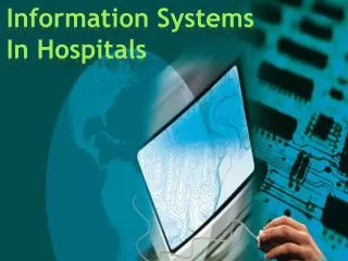 Information Systems In Hospitals
