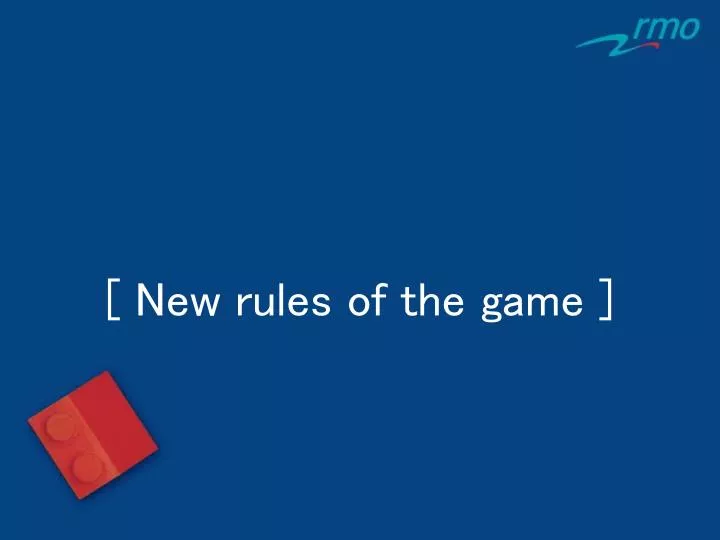 new rules of the game