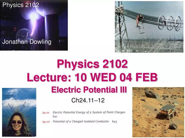 physics 2102 lecture 10 wed 04 feb