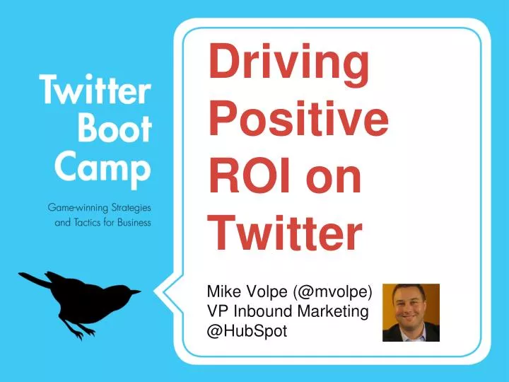 driving positive roi on twitter