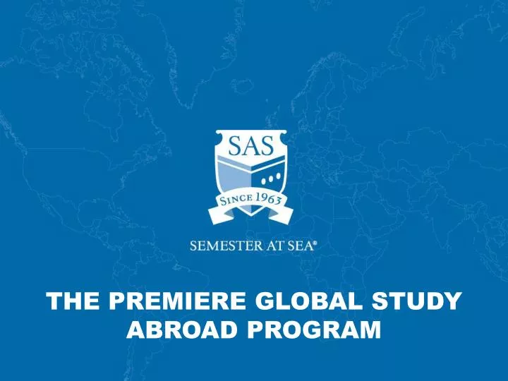 the premiere global study abroad program