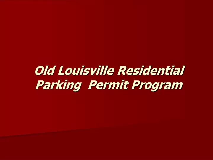 old louisville residential parking permit program