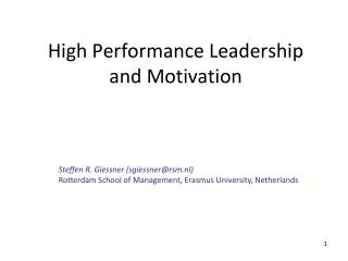 High Performance Leadership and Motivation