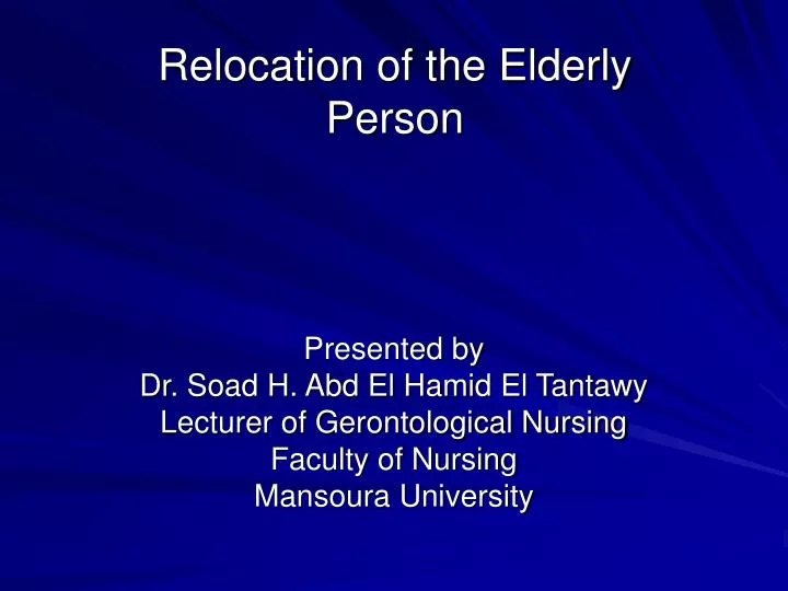 relocation of the elderly person