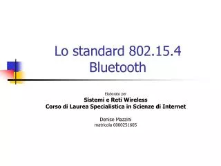 Lo standard 802.15.4 Bluetooth
