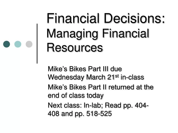 financial decisions managing financial resources