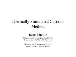 Thermally Stimulated Currents Method