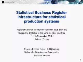 Statistical Business Register Infrastructure for statistical production systems
