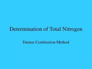 Determination of Total Nitrogen