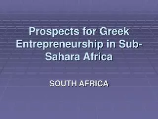 Prospects for Greek Entrepreneurship in Sub-Sahara Africa