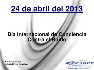 d a internacional de conciencia contra el ruido