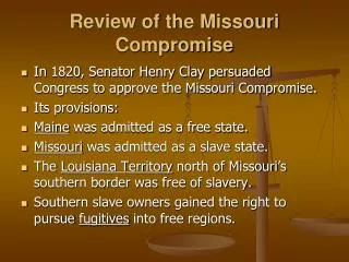 Review of the Missouri Compromise