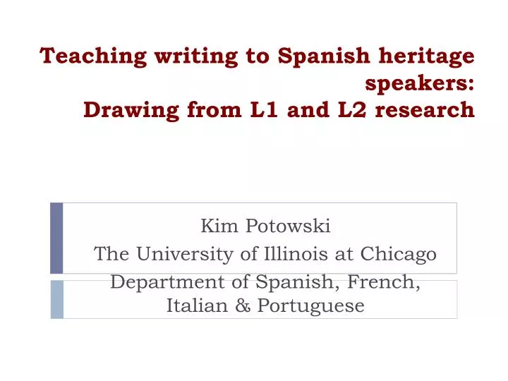 teaching writing to spanish heritage speakers drawing from l1 and l2 research