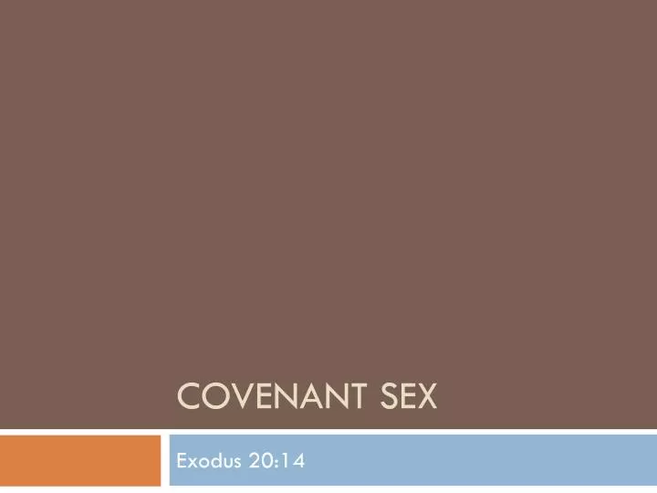 covenant sex