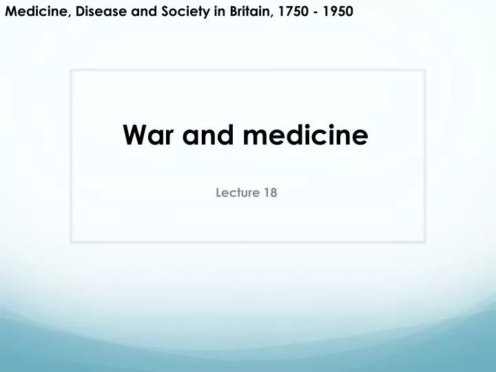 war and medicine