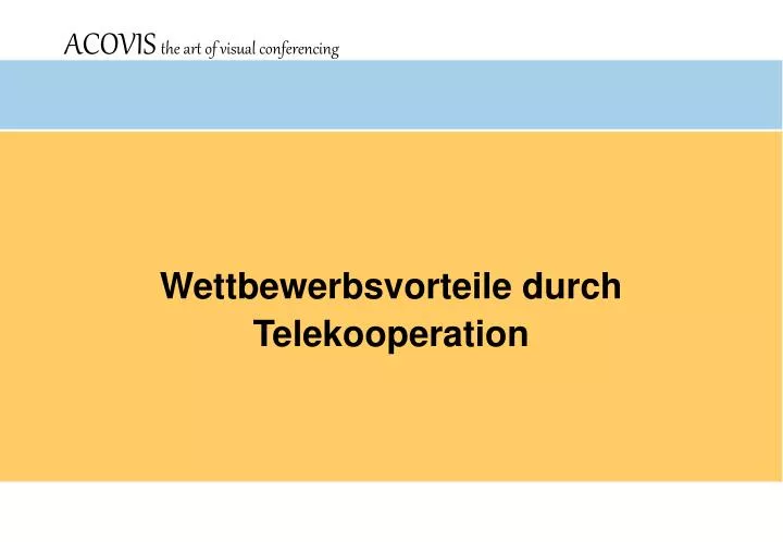 wettbewerbsvorteile durch telekooperation