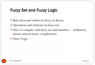 Fuzzy Set and Fuzzy Logic