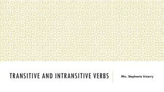 Transitive and intransitive verbs