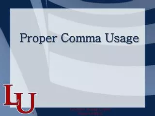 Proper Comma Usage