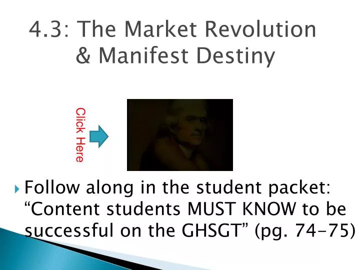 4 3 the market revolution manifest destiny