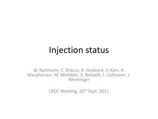 Injection status