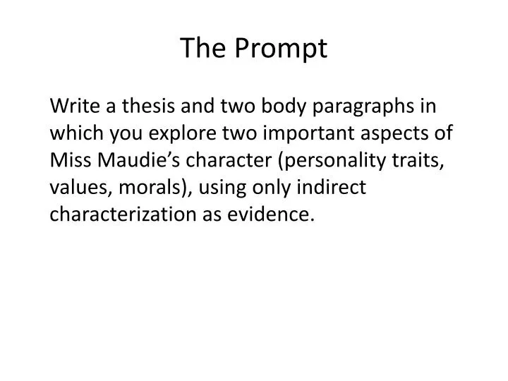 the prompt