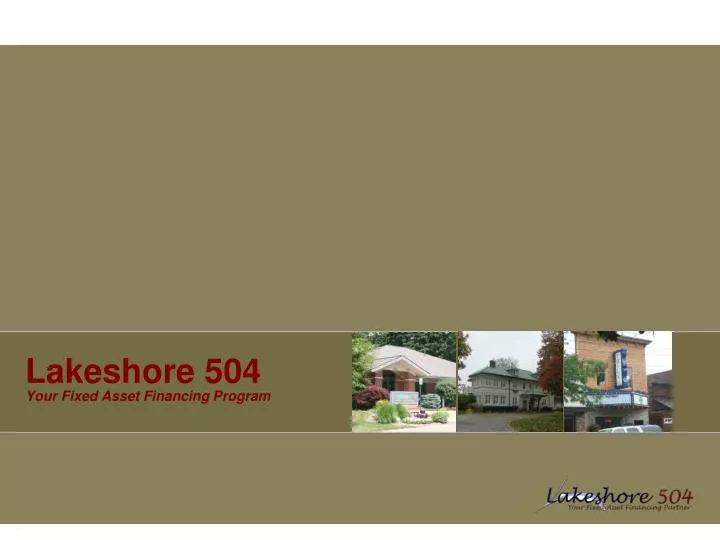 lakeshore 504 your fixed asset financing program