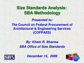 Size Standards Analysis: SBA Methodology