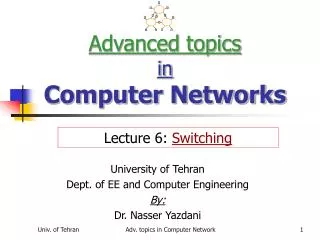 Advanced topics in Computer Networks