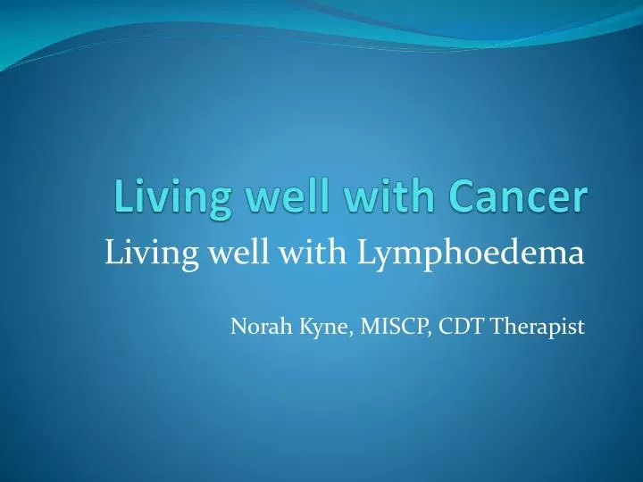 living well with cancer
