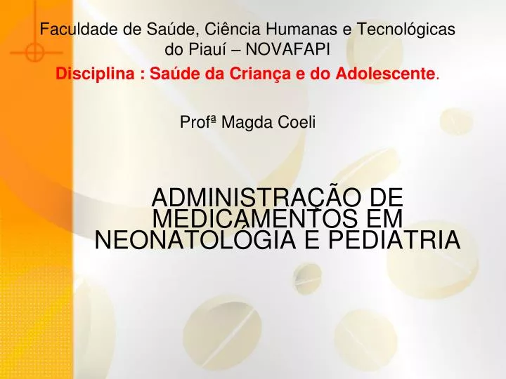 administra o de medicamentos em neonatol gia e pediatria