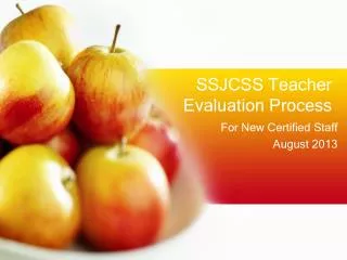 SSJCSS Teacher Evaluation Process