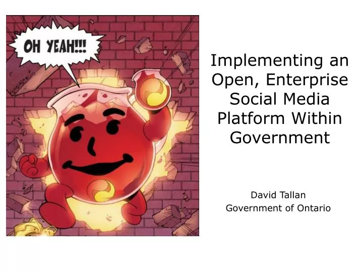 implementing an open enterprise social media platform within government