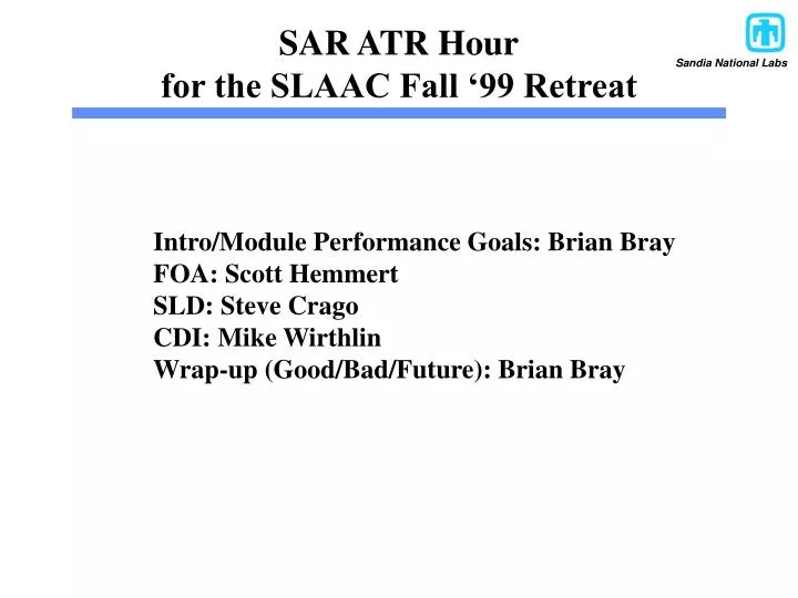 sar atr hour for the slaac fall 99 retreat