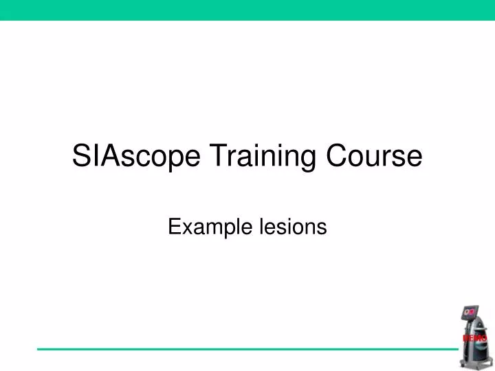 siascope training course