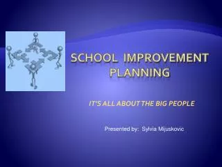 SCHOOL IMPROVEMENT PLANNING