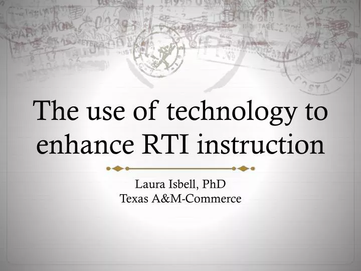 the use of technology to enhance rti instruction