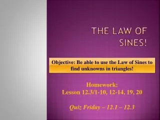 The Law of Sines!