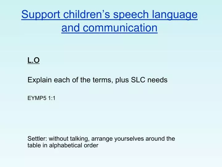 support children s speech language and communication