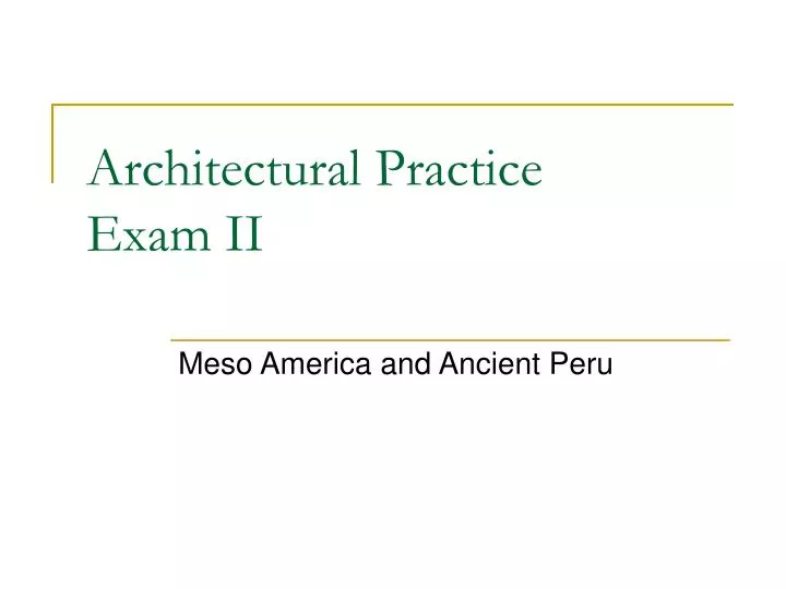 architectural practice exam ii