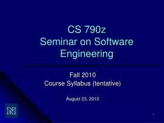 CS 790z Seminar on Software Engineering