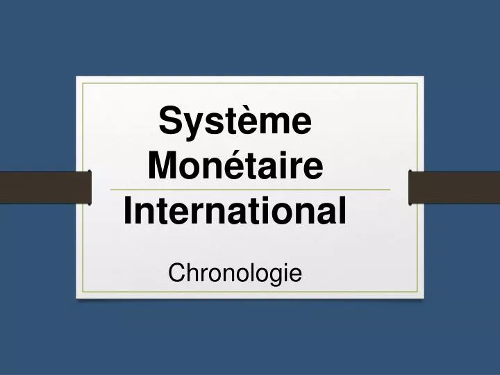 syst me mon taire international